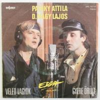 EDDA - Veled Vagyok. Vinyl, 7, 45 RPM, Single, Favorit, Magyarország, 1986. VG+