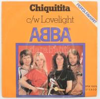 ABBA - Chiquitita c/w Lovelight. Vinyl, 7, 45 RPM, Single, Stereo, Pepita, Magyarország, 1979. VG+