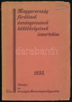 Frank Miklós - Kunszt János - Rausch Zoltán: Magyarország fürdőinek, ásványvizeinek, üdülőhelyeinek ismertetése, Magyarország fürdőtérképével. Bp., 1933, Pátria, 88 p. + 1 (kihajtható térkép) t. Kiadói papírkötés, a borító sérült, hátul sarokhiánnyal, belül a lapok jó állapotban.