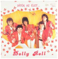 Dolly Roll - Játék Az Élet, Vinyl, LP, Album Magyarország 1987 (VG)