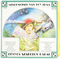 Fényes Szabolcs - Mindenkinek Van Egy Álma - Fényes Szabolcs Dalai, Vinyl, LP, Compilation Magyarország 1977 (A lemez az jó VG+ állapotban van azonban a borító kicsit kopottas)