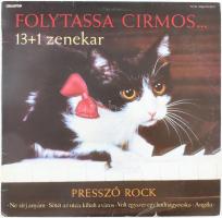 13 + 1 Zenekar - Folytassa Cirmos... (Presszó Rock), Vinyl, LP, Album, Magyarország 1988 (VG+)