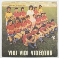 Magay Klementina és a Videoton Big Band / Túri Lajos és a Videoton Big Band - Videoton Dal/Hajrá VIDI!!! Vinyl, 7, Single, Magyarország, 1985. VG