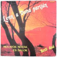 Betli Duó - Lenn A Duna Partján (Mulatós Nóták És Dalok),  Vinyl, LP, Album, Magyarország 1987 (VG)