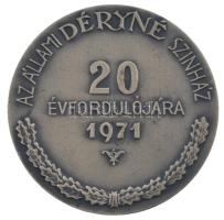 Iván István (1905-1968) 1971. "Az Állami Déryné Színház 20. évfordulójára" ezüstpatinázott...