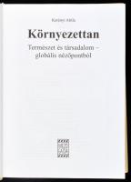 Kerényi Attila: Környezettan. Természet és társadalom - globális nézőpontból. Bp., 2003, Mezőgazda. ...