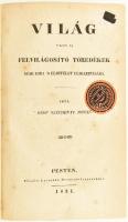 Széchényi István, gróf [1791-1860]: Világ, vagy is felvilágosító töredékek némi hiba &#039;s előítélet eligazítására. Pest, 1831, Füskúti Landerer, 10+XL+41-539+5 p. Első kiadás! Korabeli félvászon-kötésben, kopott borítóval, foltos lapokkal, az utolsó lapon bejegyzéssel, halvány tulajdonosi bélyegzéssel az elülső szennylapon.