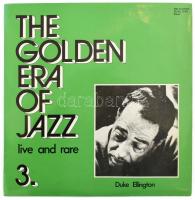 Duke Ellington - The Golden Era Of Jazz 3. - Live And Rare,  Vinyl, LP, Compilation, Magyarország 1983 (VG+)