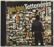 Vörös István - Tettenérés. CD, Album, VIP Multirecords, Magyarország, 2004. VG