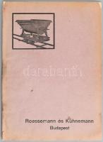 cca 1910 Roessemann és Kühnemann. Mezei-, Iparvasutak- és Korszerű Szállítóberendezések Gyára. Waggon- és Gépgyár. Mezei-, erdei- és iparvasutak, szabványos nyomtvolságu csatlakozó vágányok. Bp., én., Roessemann és Kühnemann, (Löbl D. és Fia-ny.), 72 p. Rendkívül gazdag szövegközti képanyaggal illusztrált. Szecessziós céglogóval. Kiadói papírkötésben, kissé szakadt, kissé foltos borítóval. Rendkívül ritka vasuti áruminta katalógus!