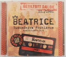 Beatrice - Betiltott Dalok II./1981. 2 x CD, Compilation, GrundRecords, Magyarország, 2013. VG+