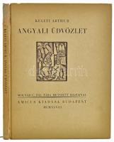 Keleti Arthur: Angyali üdvözlet. Molnár C. Pál fába metszett rajzaival. Bp.,1928, Amicus, (Globus-ny.), 78+6 p. Kiadói kartonált papírkötés, javított, kissé kopott részben pótolt gerinccel, kissé kopott borítóval, ajándékozási sorokkal.   Számozott (447./800), a szerző Keleti Arthur, és a művész Molnár C. Pál által aláírt példány. A szerző, Keleti Arthur (1889-1969) költő, műfordító által DEDIKÁLT, dátumozott példány (1955. szeptember.)