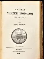 Toldy Ferenc: A magyar nemzeti irodalom története. I-II. köt. Pest, 1851, Emich Gusztáv,(Emich és Ei...