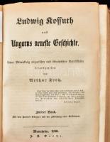Ludwig Kosstuh und Ungarns neueste Geschichte I-III. köt. Unter Mitwirkung ungarischer und östreichi...