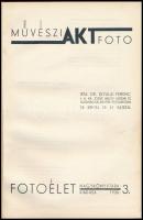 Gyulai Ferenc, Dr.: Művészi akt fotó (Kaszap M. avantgard borítótervével) [Budapest], 1936, Fotóélet...