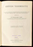 Heves vármegye. Szerk.: Dr. Borovszky Samu. Magyarország vármegyéi és városai. Magyarország monográf...