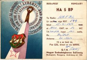 1950 Népért! Szabadságért! Haladásért! Magyar Szabadságharcos Szövetség QSL rádióamatőr lapja / Hungarian QSL card (radio amateur) of Hungarian Freedom Fighters Association (gyűrődések / creases)