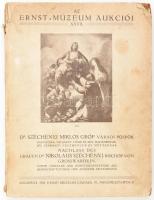 Az Ernst Múzeum aukciói: dr Széchenyi Miklós gróf, váradi püspök hagyatéka... Bp., 1924. Kiadói papírkötésben sérült