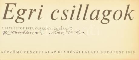 Egri csillagok. Szász Endre grafikái. Tanulmány, képszöveg: Nemeskürty István, bev. Várkonyi Zoltán....