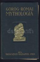 1936 Trencsényi-Waldapfel Imre: Görög-Római Mythologia a klasszikus ókor istenei és hősmondái könyv, képmellékletekkel, Győző Andor kiadása, Budapest, helyenként sérült állapotban