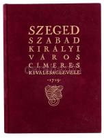 Szeged szabad királyi város címeres kiváltságlevele 1719. Szerk.: Dr. Csáky Imre. Bp.-Szeged, 2002, HÍD Marketing és Térképészeti Kft. - Csongrád Megyei Levéltár. Kiadói bársony-kötés. Facsimile kiadás. Számozott (562./1000) példány.