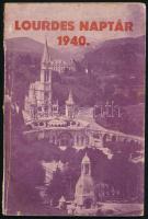 1937-1940 Lourdes naptár, 2 db, 1937. és 1940. évi. Sérült borítókkal, helyenként kissé foltosak