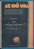 1983 Az idő urai. Képeskönyv. (Sci-fi képregény). René Laloux és Hernádi Tibor filmje nyomán készíte...