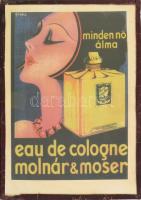 cca 1920-1930 Földes Imre (1881-1948): Eau de Cologne Molnár & Moser. Minden nő álma. Földes Imre reklámgrafikája, kisplakát, nyomat üvegezett keretben, 25x17 cm, keret: 29,5x21 cm