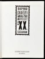 Banner Zoltán: Erdélyi magyar művészet a XX. században. Bp., 1990, Képzőművészeti Kiadó. Gazdag feke...