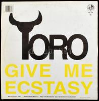 Toro - Give Me Ecstasy. Vinyl, 12, 45 RPM, Blanco Y Negro, Spanyolország, 1995. VG+, a borító megviseltebb állapotban.
