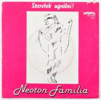 Neoton Família - Szeretek Ugrálni! Vinyl, 7, 45 RPM, Pepita, Magyarország, 1983. VG+, a borító sérült.