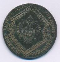 1807S 15kr Cu "I. Ferenc" Szomolnok T:XF,VF patina, kis karc