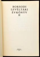 Borsodi levéltári évkönyv I-II. Szerk.: Román János. Miskolc, 1977-1979, Borsod-Abaúj-Zemplén megyei...