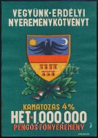 1940 Vegyünk erdélyi nyereménykötvényt, címeres reklámcédula, szign. Végh Gusztáv, szép állapotban