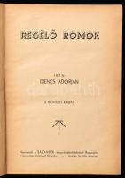 Dienes Adorján: Regélő romok. Rozsnyó,(1940), Sajó-Vidék Könyvkiadóvállalat. II., bővített kiadás. Kiadói, laza egészvászon-kötés.