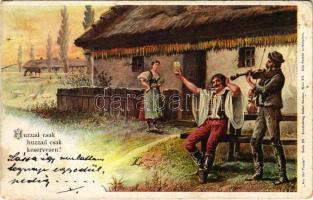 1900 Húzzad csak, húzzad csak keservesen! Magyar folklór, cigány zenész / Hungarian folklore art postcard, Gypsy musician. Kunstverlag Rafael Neuber, Wien Aus der Puszta Serie 20. (lyuk / hole)