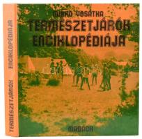 Mirko Vosátka: Természetjárás enciklopédiája. Ford.: Karádi Ilona. Vera Levá. Bratislava/Pozsony, 1978, Madách. Kiadói kartonált papírkötés, jó állapotban.