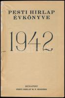 1942 Pesti Hírlap évkönyve. 1942. Az öt világrész harca. Az uj világháború története Kiadói papírköt...