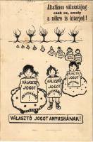 1910 Általános választójog csak az, amely a nőkre is kiterjed! Választó jogot anyuskának! Kiadja a Feministák Egyesülete / Hungarian feminist propaganda, right of election (fl)