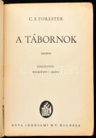C.S. Forester: A tábornok. Bp., é.n. Béta. Kiadói sérült papírborítóval