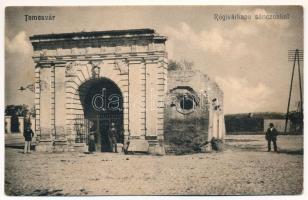 Temesvár, Timisoara; Régi várkapu sáncokkal / old castle gate with ramparts