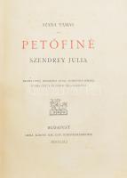 Szana Tamás: Petőfiné Szendrey Julia. Bp. 1891. Grill. Baditz Ottó, Neogrády Antal, Roskovics Ignácz, Stetka Gyula és Spányi Béla rajzaival. Később félvászon kötésben, helyenként kissé foltos lapokkal. Címképpel!