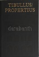 Tibullus és Propertius összes költeményei. Fordították Babits Mihály, Disda Jenő, Kazinczy Ferenc, Nemes Nagy Ágnes, Radnóti Miklós, Szabó Lőrinc, Trencsényi-Waldapfel Imre és mások. Bibliotheca Classica. Bp., 1976., Magyar Helikon. Kiadói nyl-kötés, kis kopásnyommal a borítón. Számozott (1200./1400) példány.