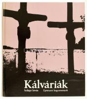 Szilágyi István: Kálváriák. Építészeti hagyományok. Bp., 1980, Corvina. Dobos Lajos fényképeivel, Hoppe László térképeivel és Kiss Marianne helyszínrajzaival illusztrált. Kiadói kartonált papírkötés, jó állapotban.