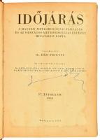 1957 Dési Frigyes: Időjárás. A Magyar Meteorológiai Társaság és az Országos Meteorológiai Intézet hivatalos lapja. 53. évfolyam bekötve félvászon kötésben, foltos lapokkal. 384 p