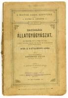 Bornemissza Zoltán: Gazdasági állatgyógyászat. Ungvár, 1897. Lévai Mór. Fűzve, kiadói, hiányos gerincű papírkötésben., 307 p + VIII-