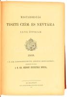 1908 Magyarország tiszti czím- és névtára XXVII. évf. Szerk. A M. Kir. Központi Statisztikai Hivatal...