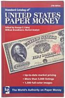 George S. Cuhaj, William Brandimore: Standard Catalog of United States Paper Money (Az Egyesült Államok papírpénzeinek általános katalógusa). 27. kiadás. Krause Publications, 2008. Használt, nagyon jó állapotban.
