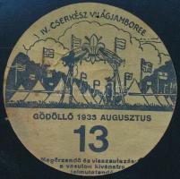 1933 IV. Cserkész Világjamboree Gödöllő, utazási kedvezményre jogosító kitűző a 13. napra, d: 7 cm