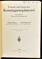 Textil-iparral kapcsolatos könyvtétel, 3 db: 

Oskar Meyer - Josef Zehetner: Technik und Praxis de...